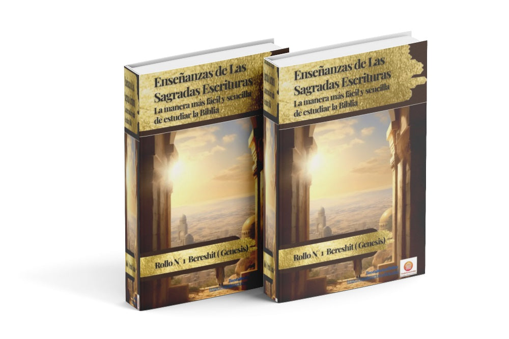 ENSEÑANZAS DE LAS SAGRADAS ESCRITURAS, CAPITULO N°1 BERESHIT (GENESIS) (eBook)